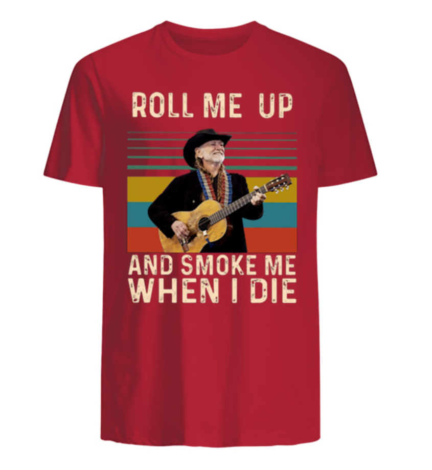 Roll Me Up and Smoke Me When I - Plant Parent T Shirt 评论和价格